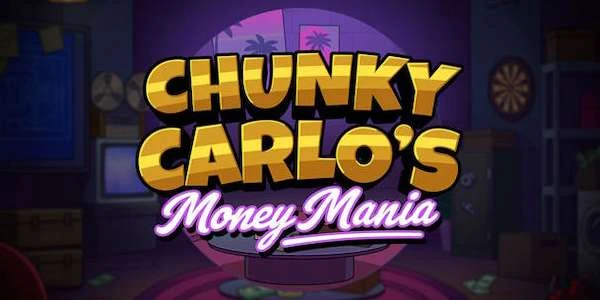 Chunky Carlo's Money Mania by Play'n GO