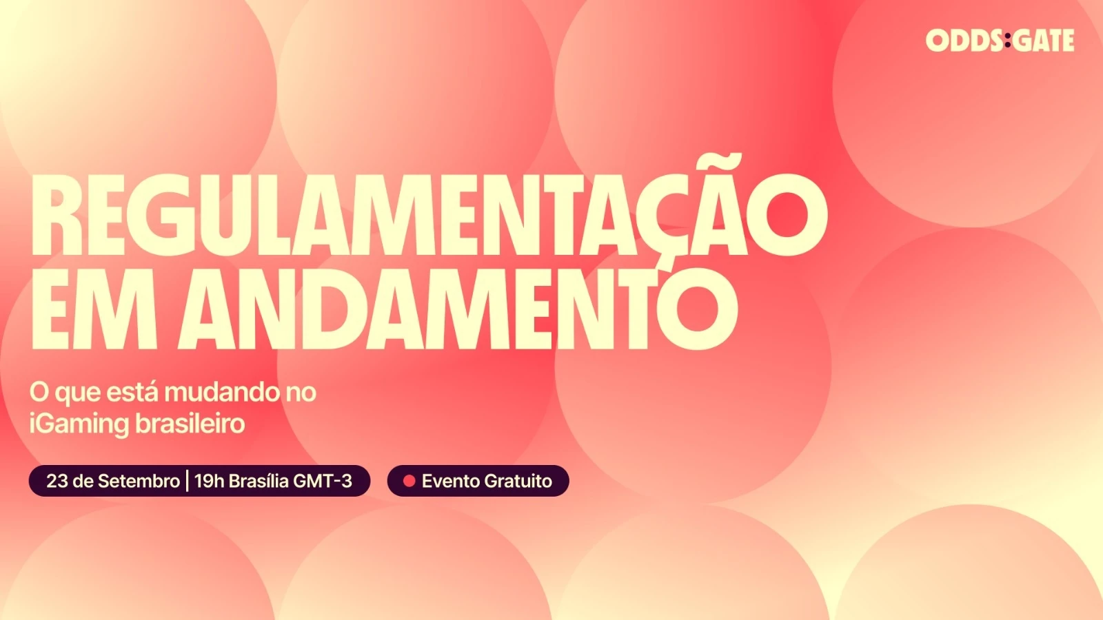 Oddsgate regulamentação bets webinar