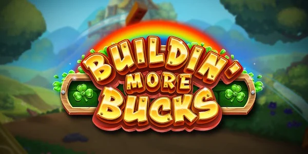 Buildin' More Bucks by Play'n GO