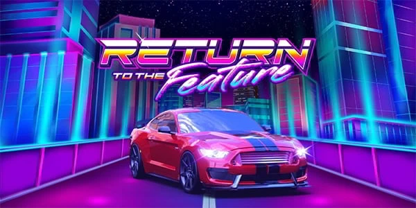 Return To The Feature by Habanero