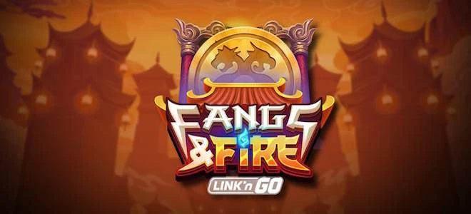 Fangs and Fire by Play'n GO