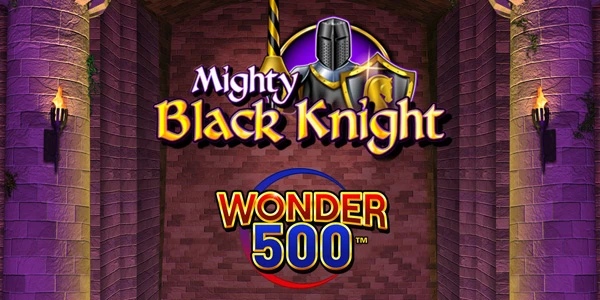 Mighty Black Knight Wonder 500 by Light & Wonder