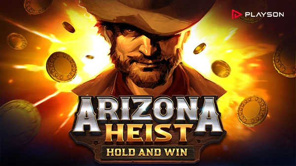 Arizona Heist: Hold and Win by Playson