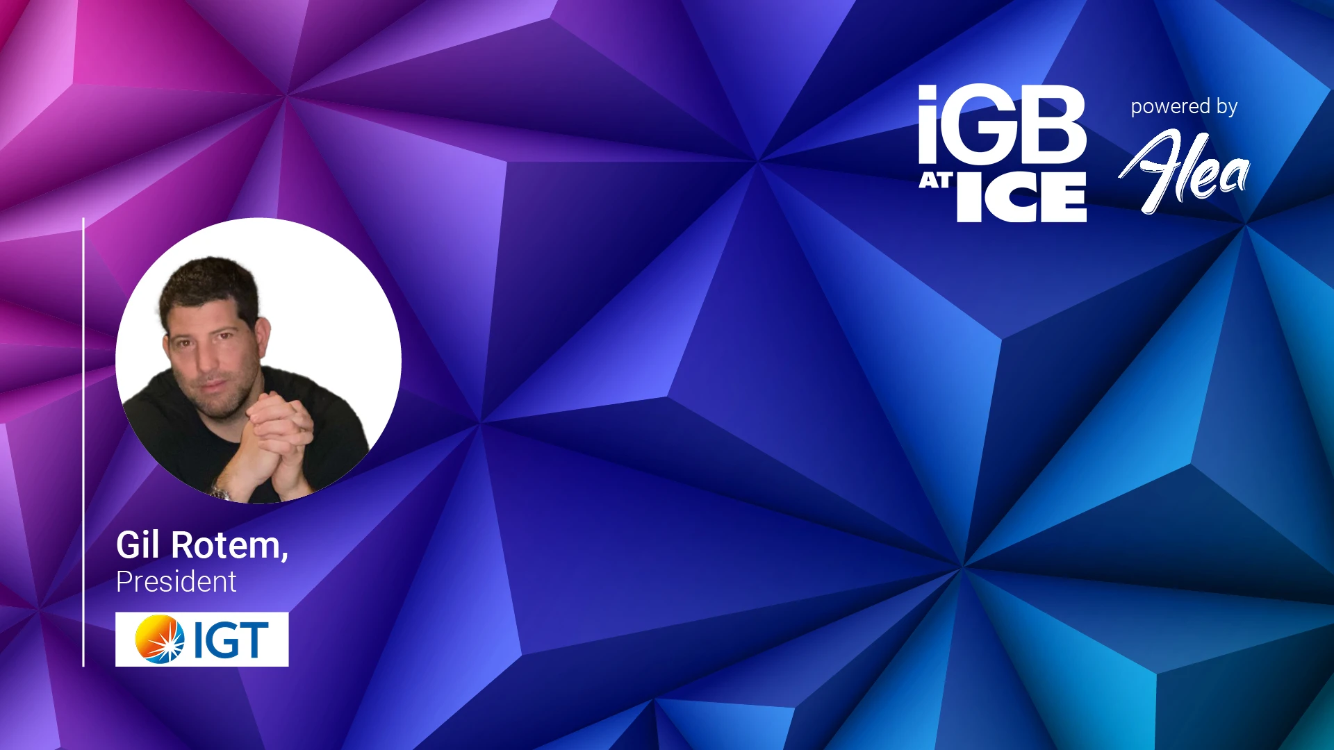 iGB@ICE Gil Rotem IGT PlayDigital