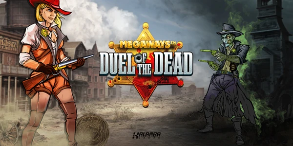 Megaways Duel of the Dead by Kalamba Games