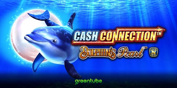 Cash Connection – Dolphin’s Pearl by Greentube