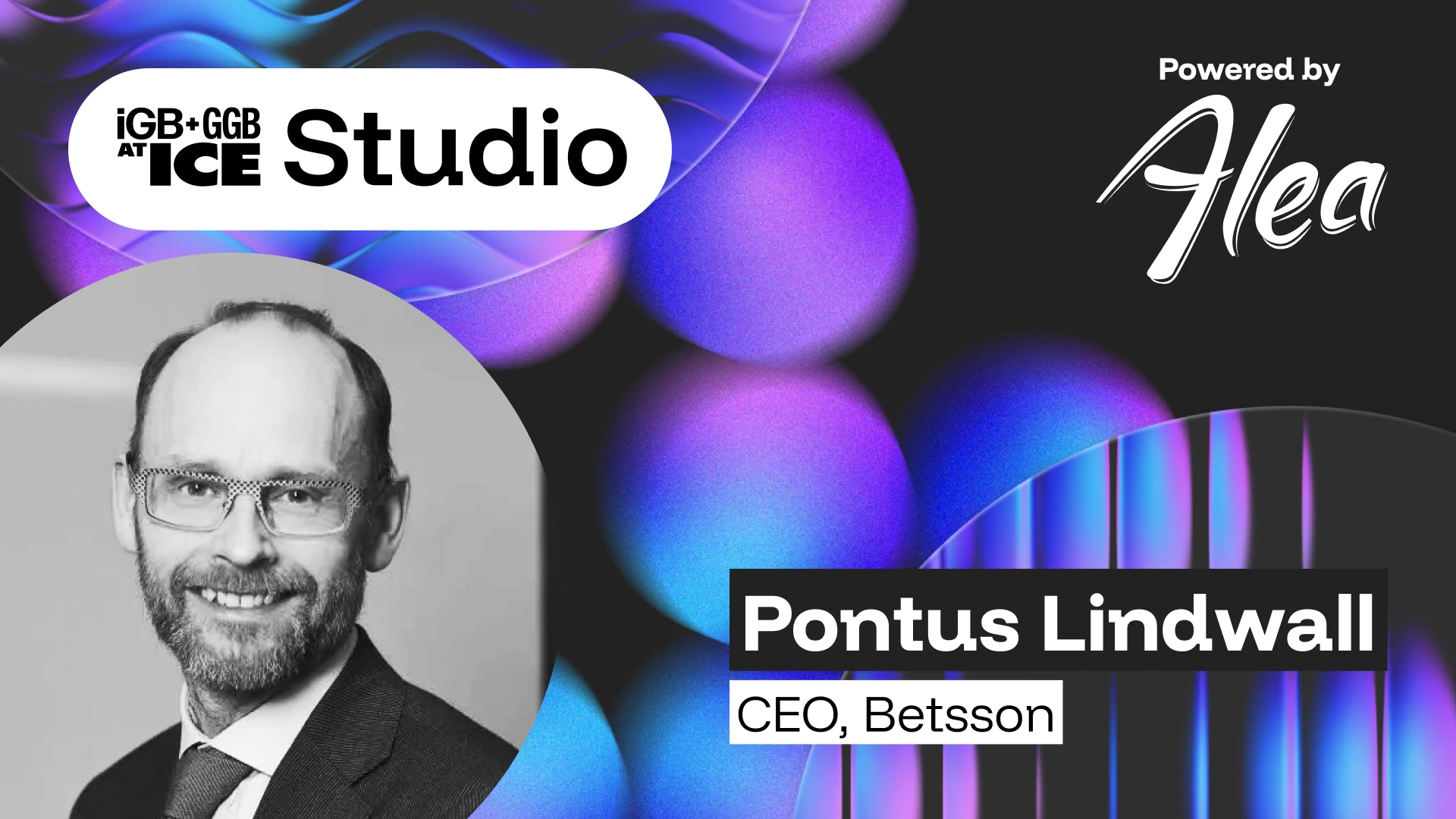 Leadership, regulation & culture with Pontus Lindwall at ICE Barcelona 2026