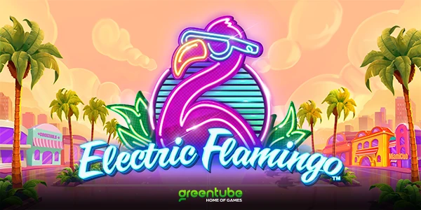Electric Flamingo by Greentube Gmbh