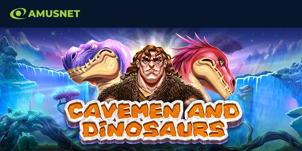 Cavemen and Dinosaurs by Amusnet