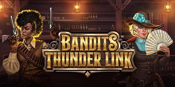 Bandits Thunder Link by Stakelogic