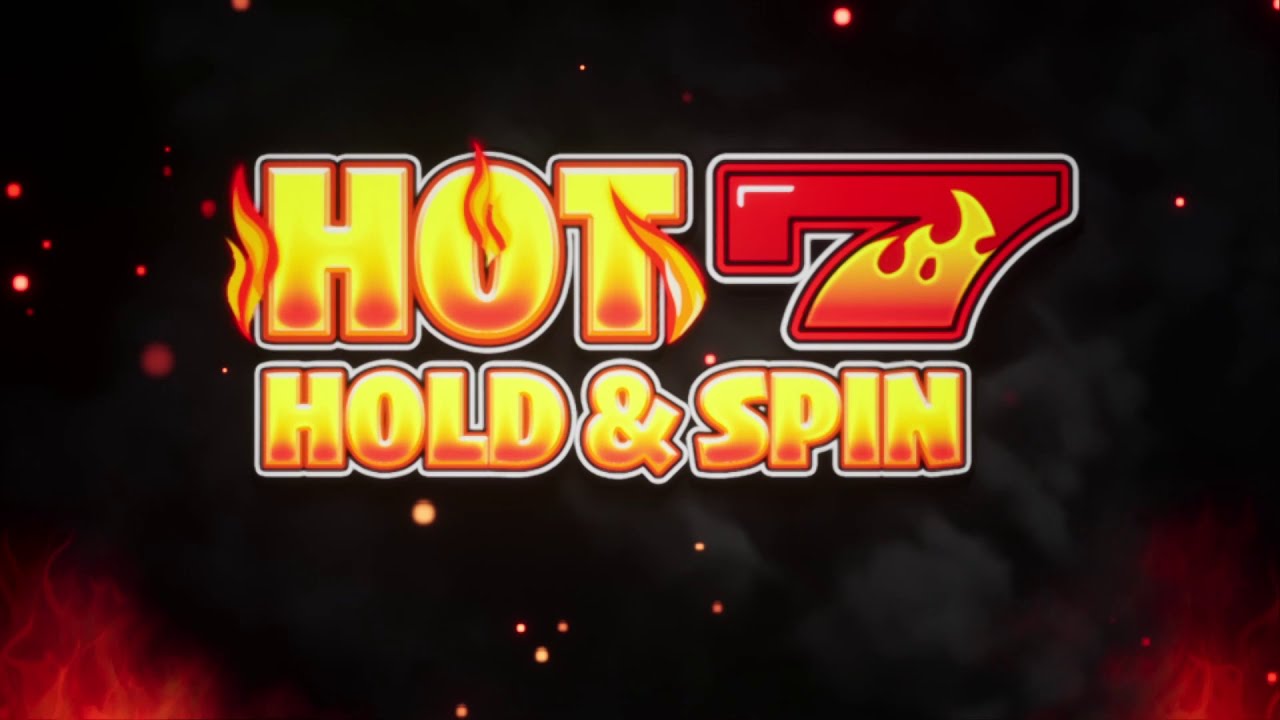 Hot 7 Hold and Spin slot