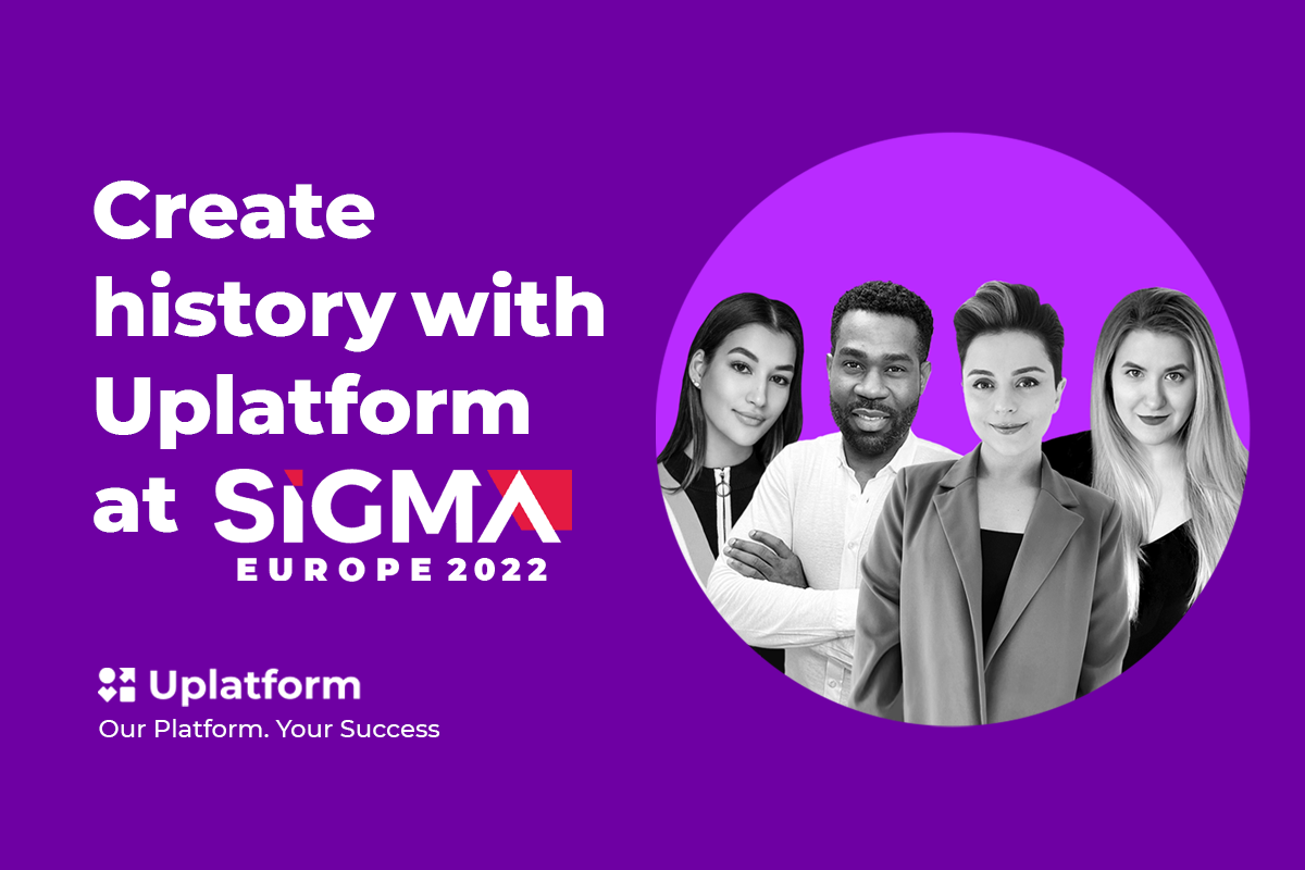 Come join Uplatform on the next adventure at SiGMA Europe 2022 Gaming