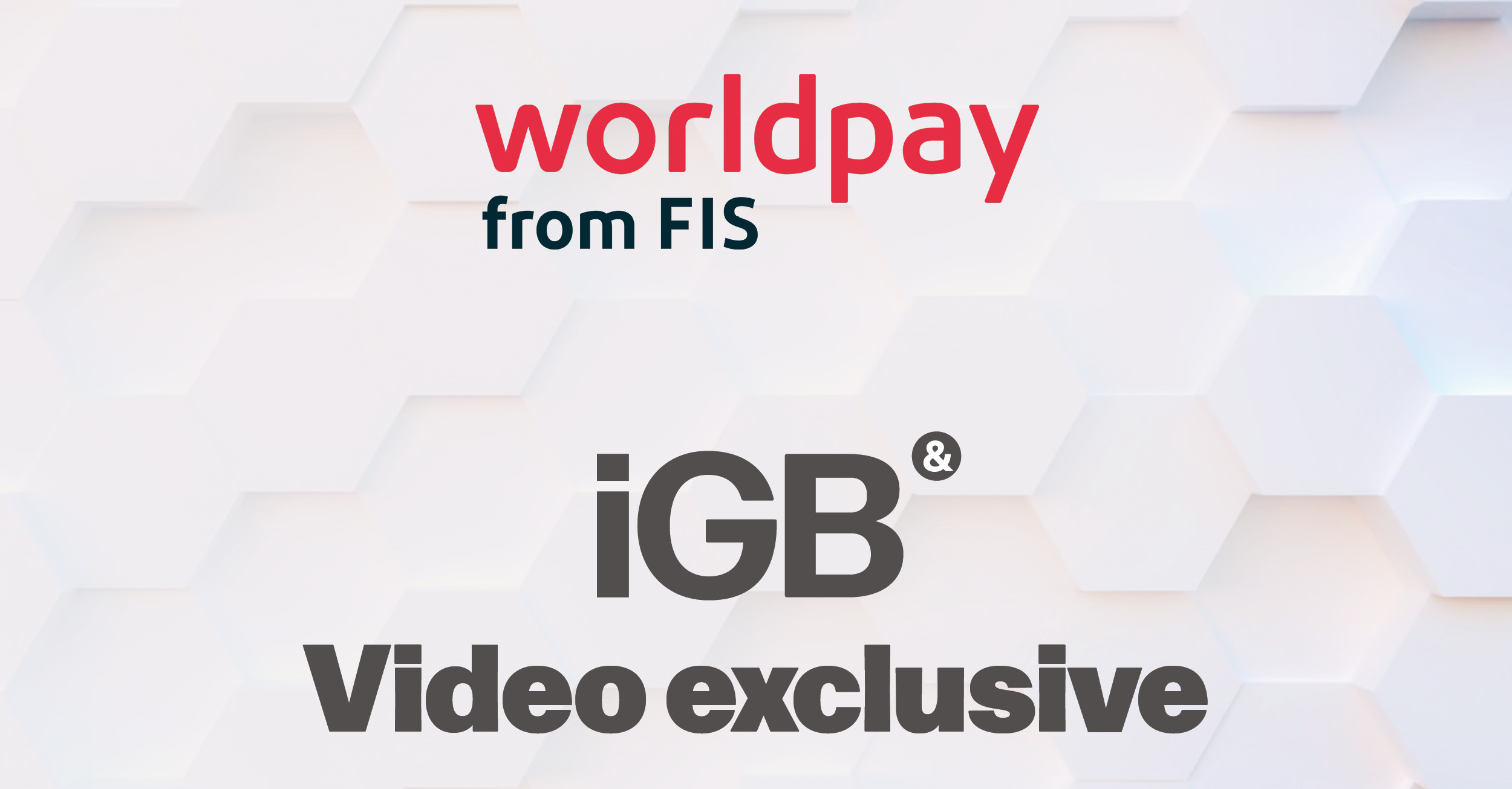 WorldPay discusses its Global Gaming Payments Report
