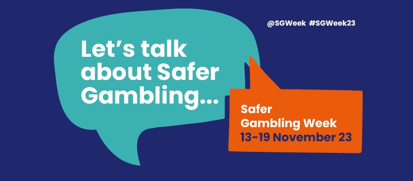 Safer Gambling Week 2023 sees industry unites for responsible gaming  advocacy and safer practices