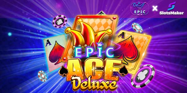 Epic Ace Deluxe by EpicWin