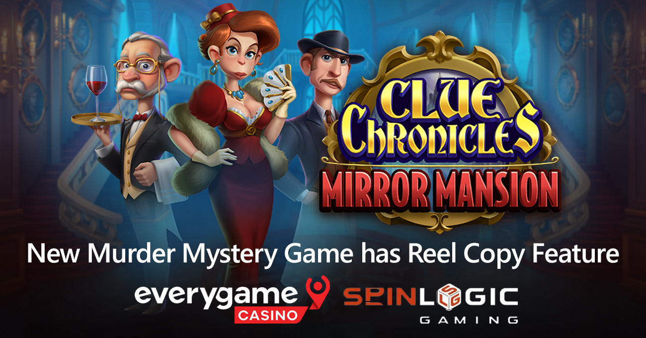 Everygame Casino introduces new slot Clue Chronicles: Mirror Mansion