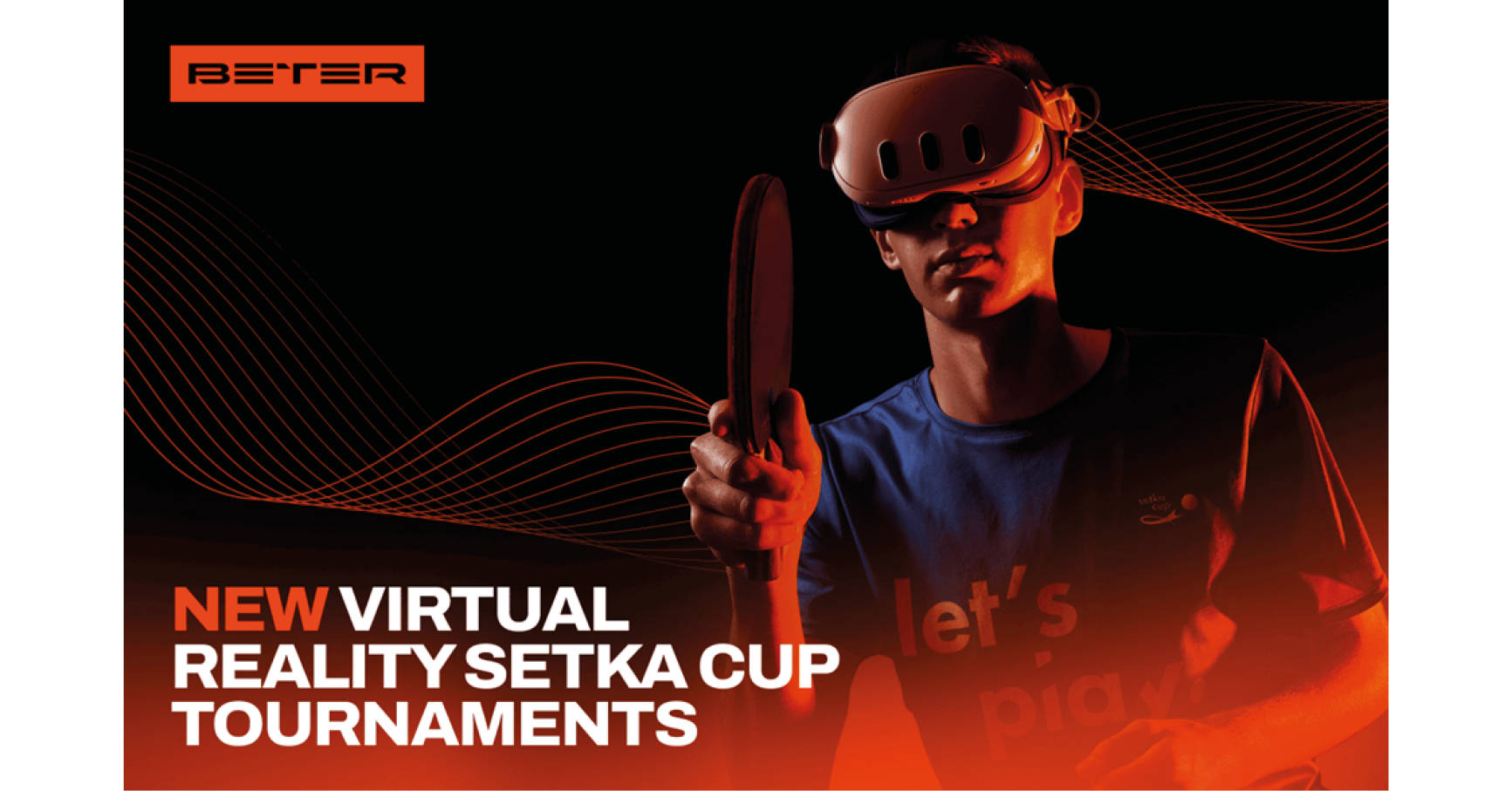 BETER adds virtual reality contests to its Setka Cup tournaments