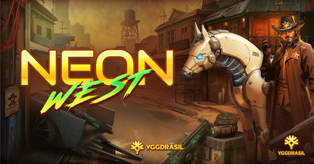 Yggdrasil launches sci-fi Western adventure Neon West - Slots - iGB